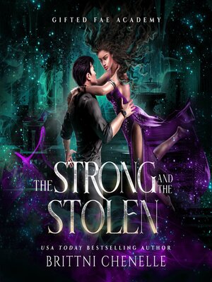 cover image of The Strong & the Stolen